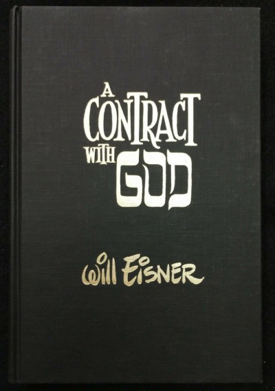 A Contract With God HC Will Eisner 1978 First Printing Signed/Numbered 1070/1500