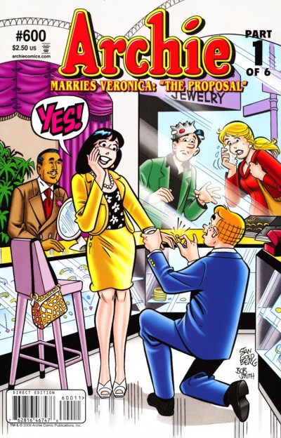 ARCHIE #600 VF/NM ARCHIE MARRIES VERONICA "THE PROPOSAL" PART 1 OF 6