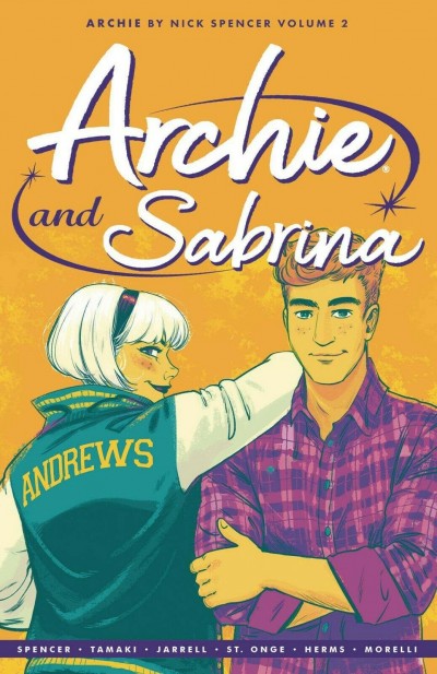 Archie by Nick Spencer Tpb Volume 2 Archie & Sabrina Collects Archie #'s 705-709