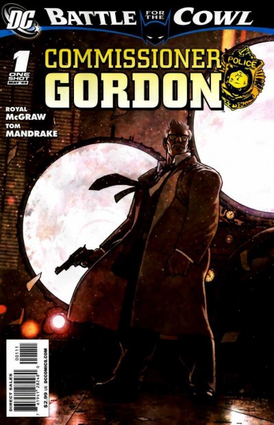 Batman: Battle for the Cowl: Commissioner Gordon (2009) #1 VF/NM Tom Mandrake