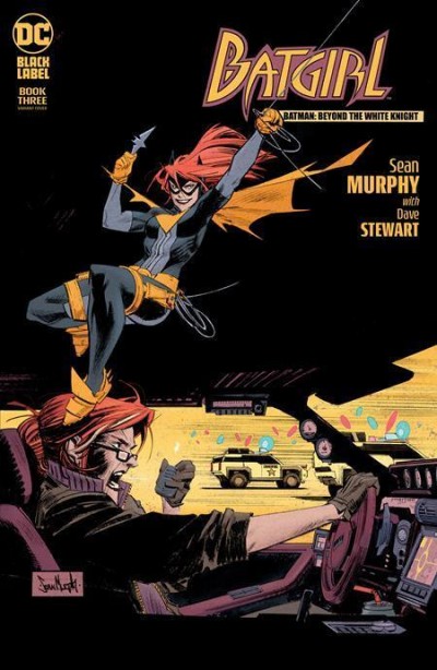 Batman: Beyond the White Knight (2022) #3 NM Sean Murphy Variant Cover Batgirl
