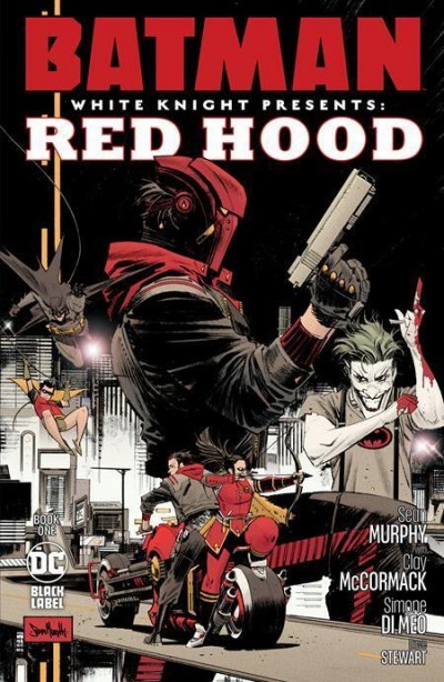 Batman: White Knight Presents: Red Hood (2022) #1 of 2 NM Sean Murphy