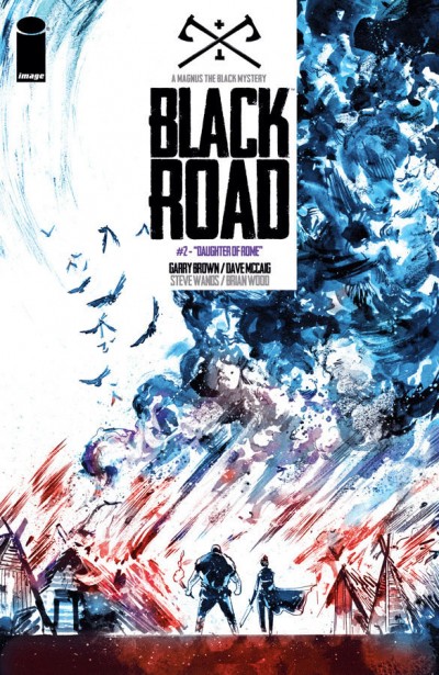 Black Road (2016) #2 VF/NM Image Comics