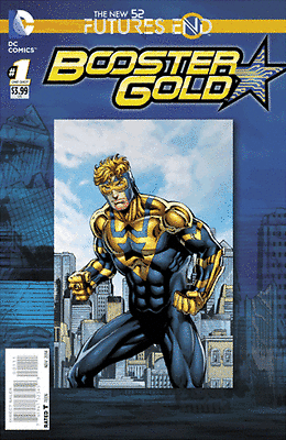BOOSTER GOLD: FUTURES END (2014) #1 VF/NM-NM 3D LENTICULAR COVER THE NEW 52!
