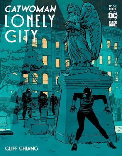 Catwoman: Lonely City (2022) #3 of 3 NM- Cliff Chiang Cover Black Label