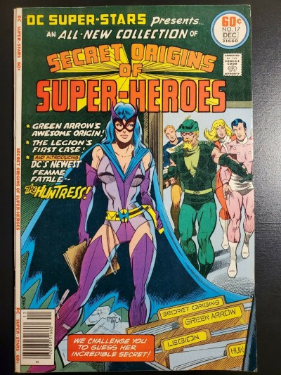 DC Super-Stars Secret Origin Of Super Heroes #17 (1977) F+ 6.5 1st App Huntress|