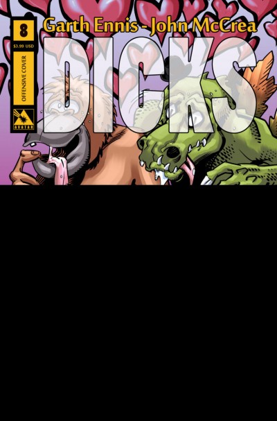 Dicks (2012) #8 VF/NM Offensive Cover Garth Ennis John McCrea Avatar