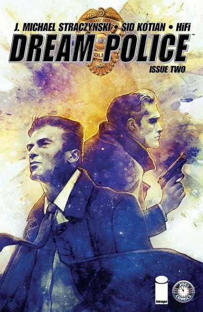 DREAM POLICE (2014) #2 VF/NM COVER B IMAGE COMICS J. MICHAEL STRACZYNSKI