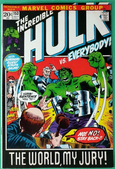 Incredible Hulk (1968) #153 FN+ (6.5) Hulk Trial Avengers FF DD app pt .2