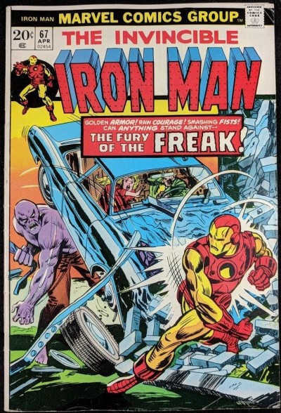 Iron Man (1968) #67 FN/VF (7.0)  vs Freak