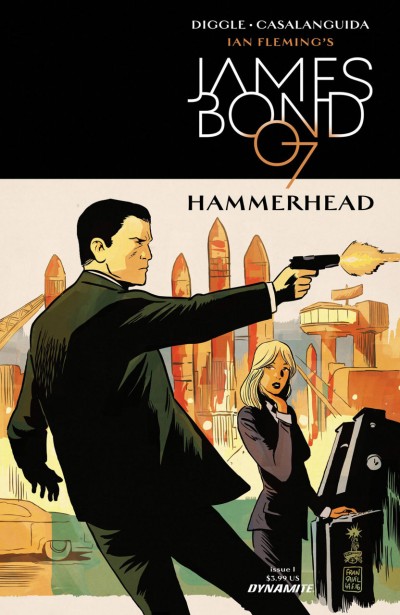 James Bond: Hammerhead (2016) #1 VF/NM Warren Ellis Dynamite 