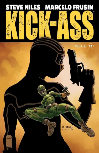Kick-Ass (2018) #13 VF/NM Steve Niles Marcelo Frusin Cover Image Comics