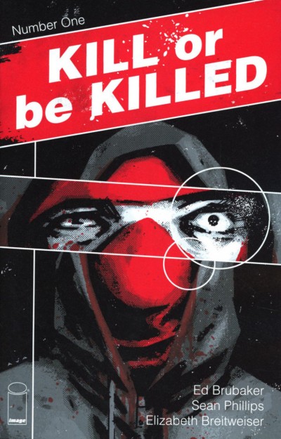 Kill or be Killed (2016) #1 VF/NM 4th Printing Brubaker Phillips Image Comics