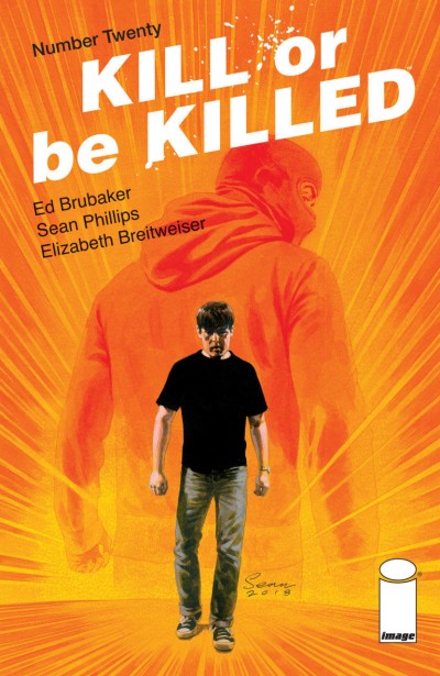 Kill or be Killed (2016) #20 VF/NM Brubaker Phillips Image Comics