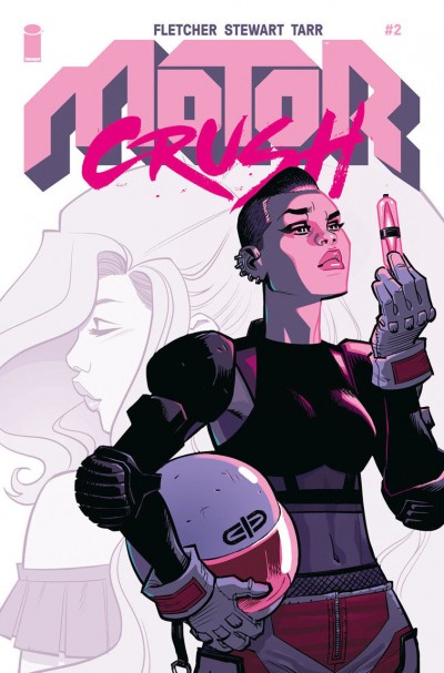 Motor Crush (2016) #2 VF/NM Cover B Image Comics
