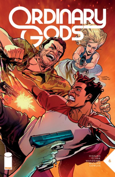 Ordinary Gods (2021) #6 VF/NM Frank William Image Comics