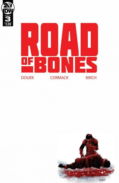 Road of Bones (2019) #3 VF/NM Cormack Cover IDW