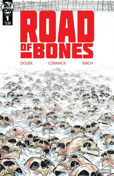 Road of Bones (2019) #1 VF/NM Cormack Cover IDW