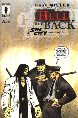 SIN CITY: HELL AND BACK #3 OF 9 NM FRANK MILLER