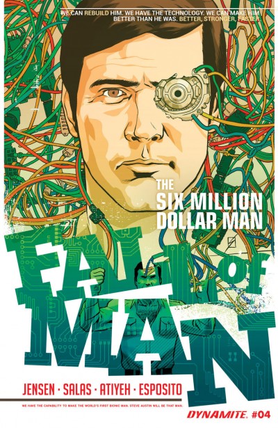 Six Million Dollar Man: Fall Of Man (2016) #4 VF/NM Dynamite 