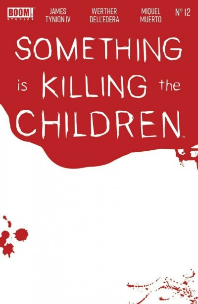 Something Is Killing the Children (2019) #12 VF/NM Regular & Blank Variant Set