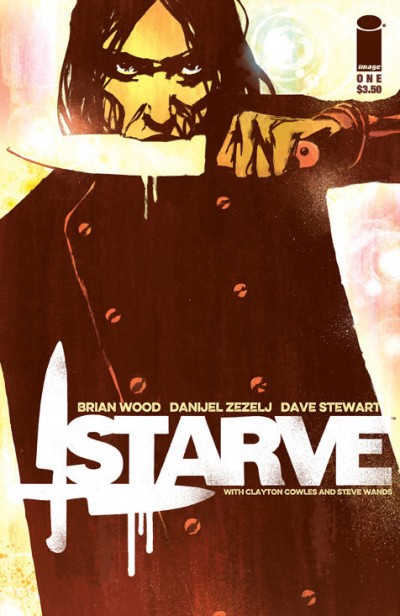 Starve (2015) #'s 1 2 3 4 5 VF/NM Brian Wood Image Comics