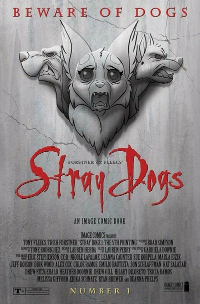 Stray Dogs (2021) #1 VF/NM 5th Printing "Dracula" Homage Variant Cover