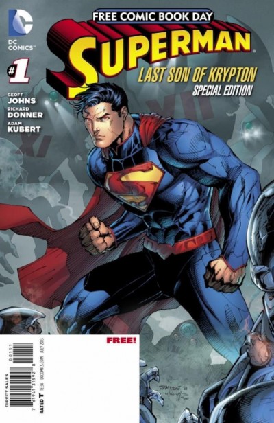SUPERMAN: LAST SON OF KRYPTON NM FREE COMIC BOOK DAY FCBD SPECIAL EDITION