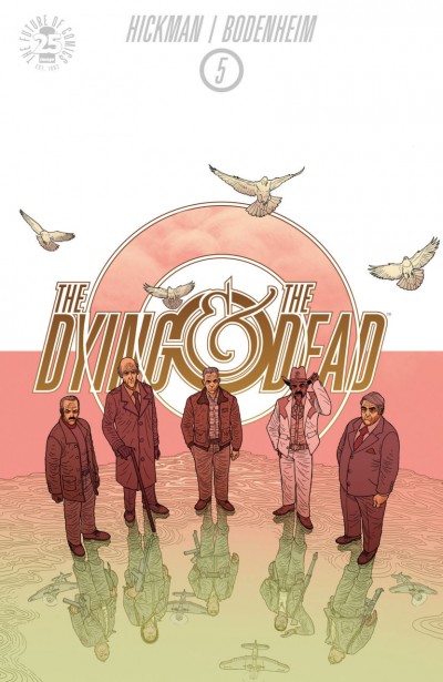 The Dying & the Dead (2015) #5 VF/NM Hickman Image Comics