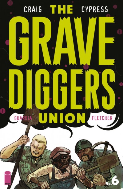The Gravediggers Union (2017) #6 VF/NM Image Comics