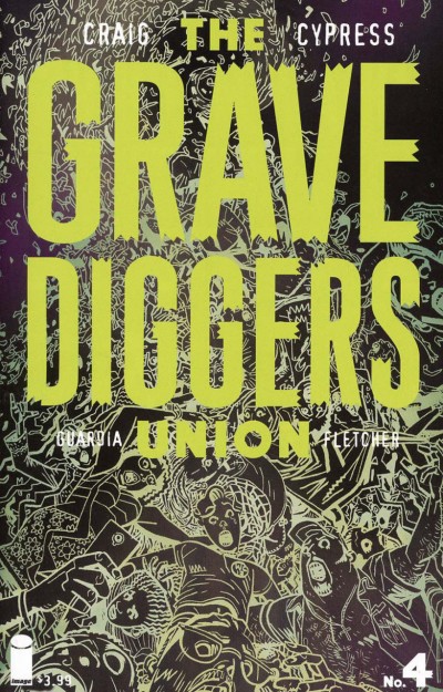 The Gravediggers Union (2017) #4 VF/NM Image Comics
