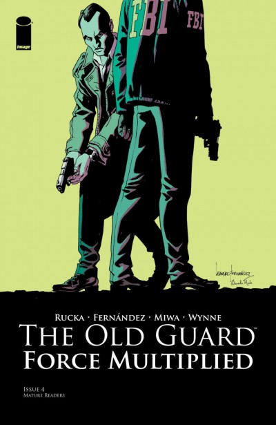 The Old Guard: Force Multiplied (2019) #4 VF/NM Greg Rucka Image Comics