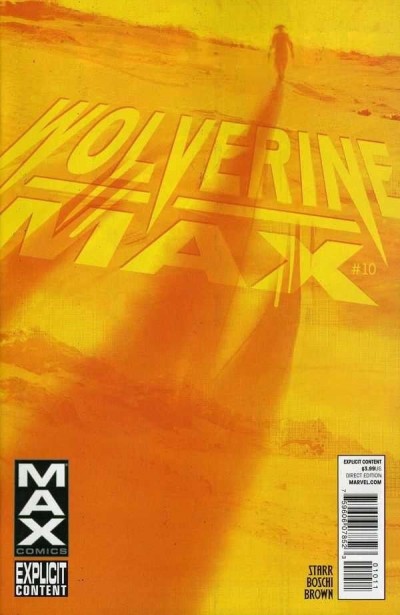 WOLVERINE MAX (2012) #10 VF/NM
