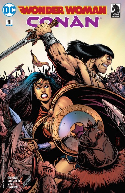 Wonder Woman/Conan (2017) #1 VF/NM Darick Robertson Cover DC Dark Horse Comics