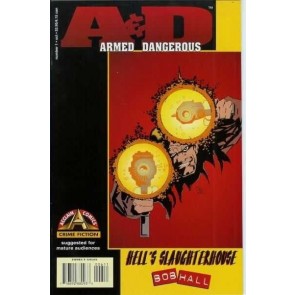 Armed and Dangerous Hell's Slaughterhouse (1996) #1 VF Acclaim Crime Fiction