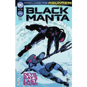 Black Manta (2021) #6 of 6 NM Valentine De Landro Cover