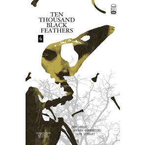 Bone Orchard: Ten Thousand Black Feathers (2022) #4 NM Image Comics