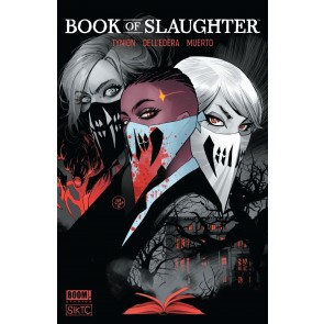 Book of Slaughter (2023) #1 NM Dan Mora Cover Boom! Studios