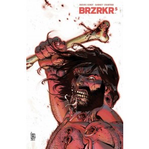 BRZRKR (2021) #5 VF/NM Giuseppe Camuncoli Cover Keanu Reeves Boom! Studios
