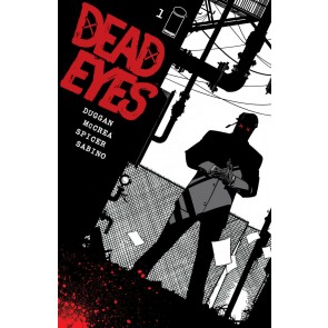 Dead Eyes (2019) #1 VF/NM John McCrea Cover Image Comics