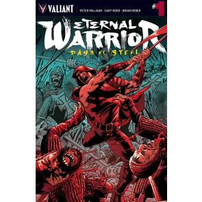 ETERNAL WARRIOR: DAYS OF STEEL (2014) #1 VF/NM COVER A VALIANT COMICS