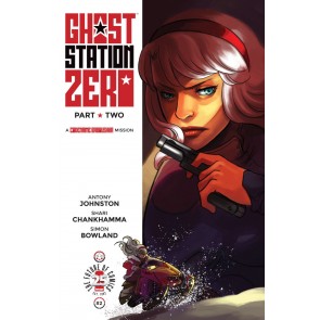 Ghost Station Zero (2017) #2 VF/NM Shari Chankhamma Cover A Image Comics