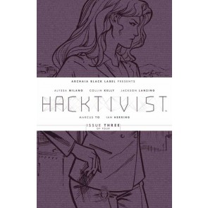 Hacktivist (2014) #3 VF+ Alyssa Milano Archaia Black Label