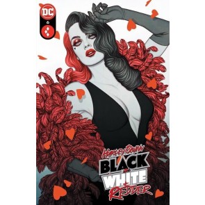 Harley Quinn: Black + White + Redder (2023) #6 NM Jenny Frison Cover