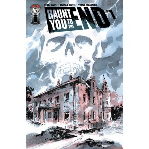 Haunt You to the End (2023) #1 NM Ryan Cady Image Comics