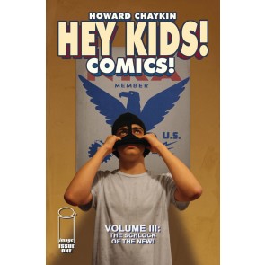 Hey Kids Comics Vol III: Schlock of The New (2023) #1 NM Howard Chaykin Image