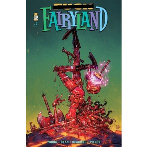I Hate Fairyland (2022) #2 NM Explicit Skottie Young Variant Cover Image Comics
