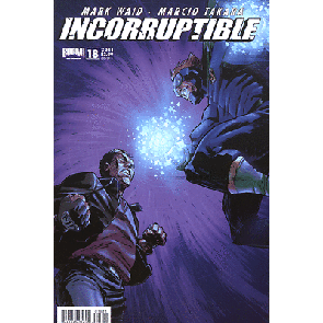 INCORRUPTIBLE #18 NM COVER B BOOM IRREDEEMABLE WAID