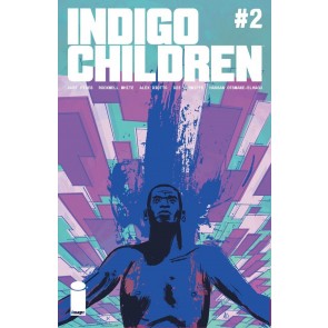Indigo Children (2023) #2 NM Image Comics