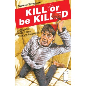 Kill or be Killed (2016) #17 VF/NM Brubaker Phillips Image Comics
